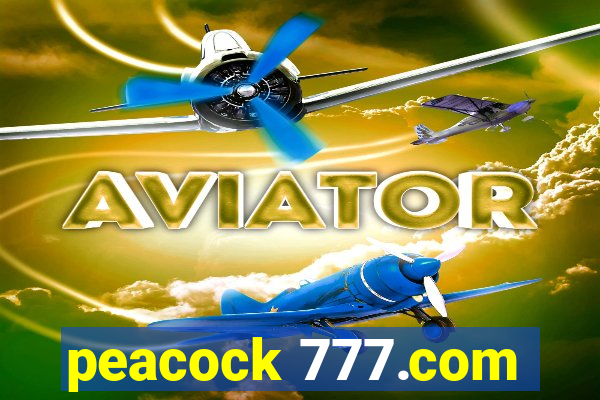 peacock 777.com